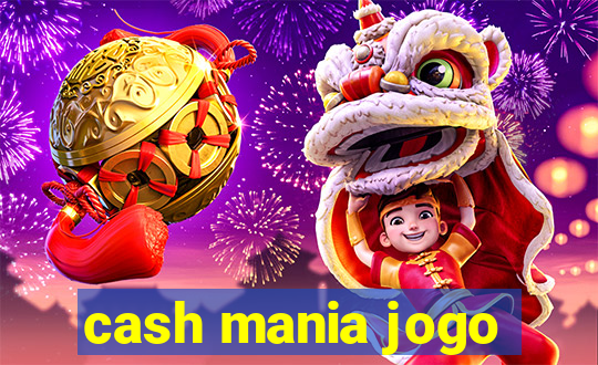 cash mania jogo